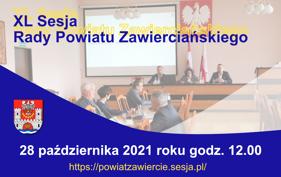  XL sesja Rady Powiatu Zawierciańskiego 