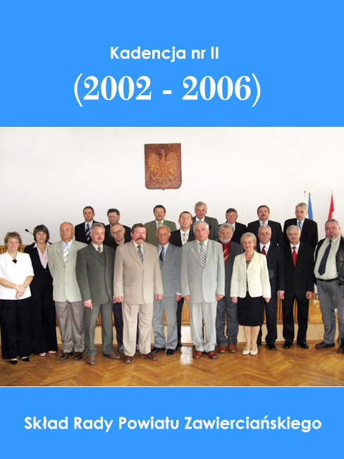 Rada Powiatu Kadencja 2002 - 2006